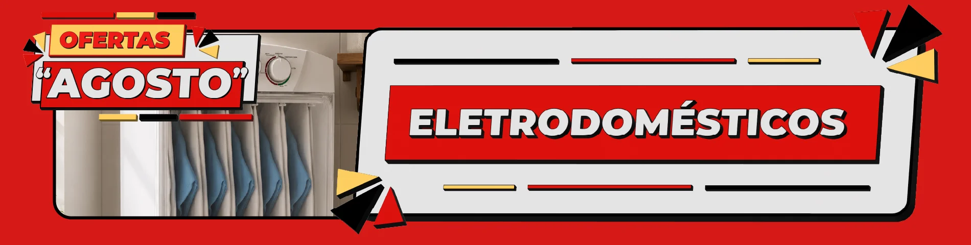 Banner destaques electrodomésticos AGOSTO